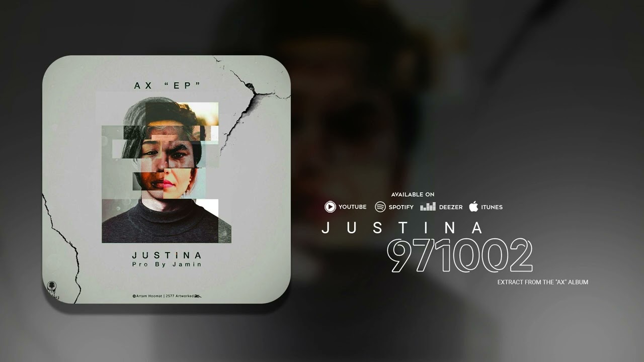 Justina - 971002 | OFFICIAL TRACK