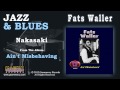 Fats Waller - Nakasaki