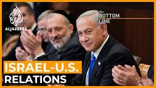 Why is the US worried about Israel’s new government? | The Bottom Line
