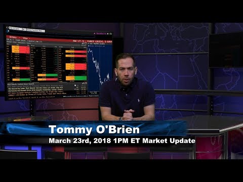 March 23rd 1PM ET Market Update with Tommy O'Brien on TFNN
