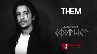 Danny Kross - Them