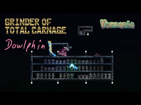 Terraria - Grinder of Total Carnage