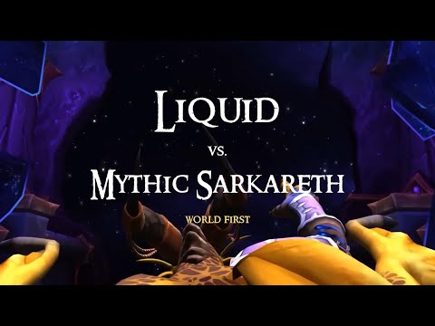 Liquid vs Mythic Sarkareth WORLD FIRST - Atlas (Unholy DK PoV)