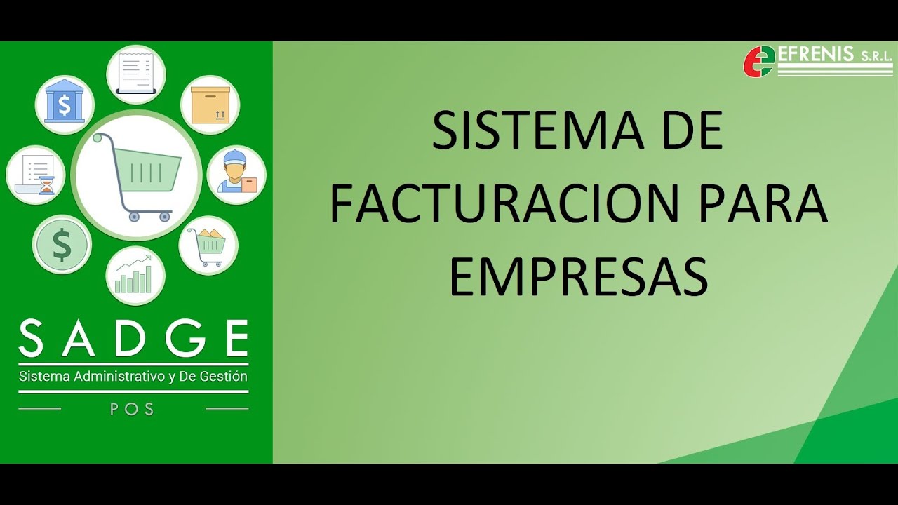 Sistema de Facturación y Punto de venta para empresas - SADGE POS