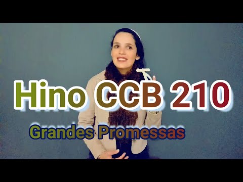 Hino CCB 210 - Grandes Promessas -Vany Magalhães