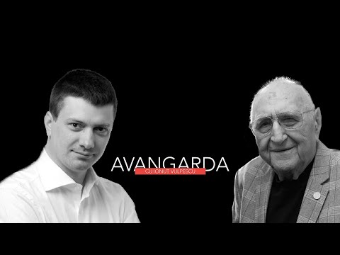 Avangarda, cu Ionuț Vulpescu - invitat, Dinu Săraru (sezonul 2, episodul 14)