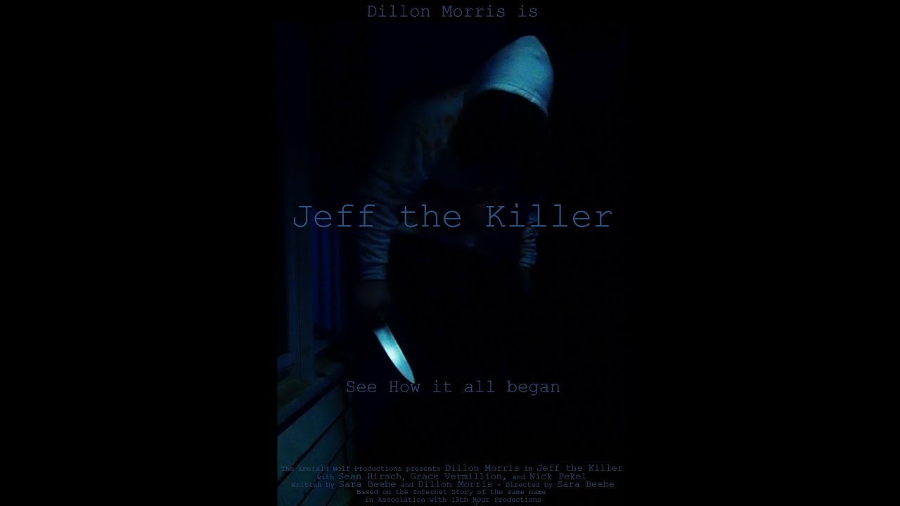 Jeff the Killer | Movie |