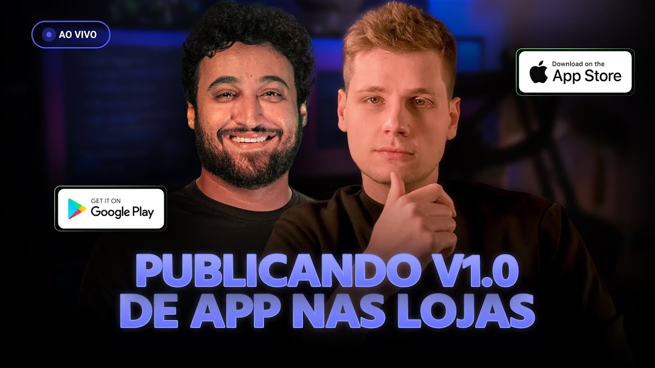 Publicando v1.0 nas lojas (Google Play + App Store) | RS/XP 2023