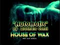 "Automatic" by Brothers Conti 