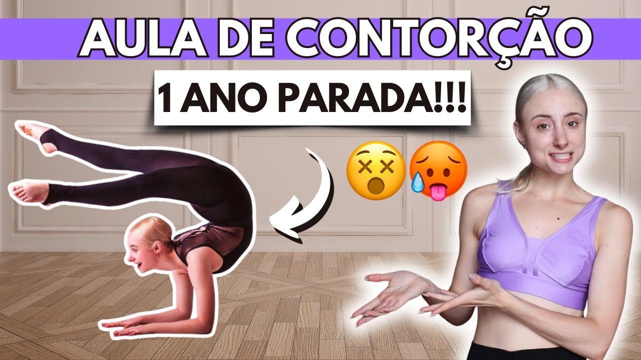 Aula de ALONGAMENTO AVANÇADO- Depois de um ano PARADA (DEU RUIM?)