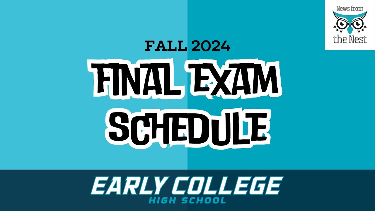 Fall 2024 Final Exam Schedule