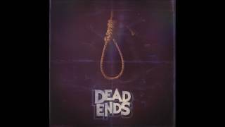 Dead Ends-Wasteland