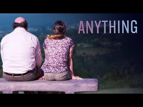 ANYTHING – Neue Liebe nach Verlust (FILM 2017, voller Film Deutsch, HD)