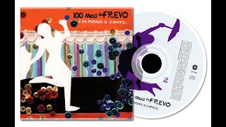 FREVO DIABO - 100 ANO DE FREVO (CD 02)
