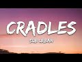Sub Urban - Cradles (1 Hour Music Lyrics)