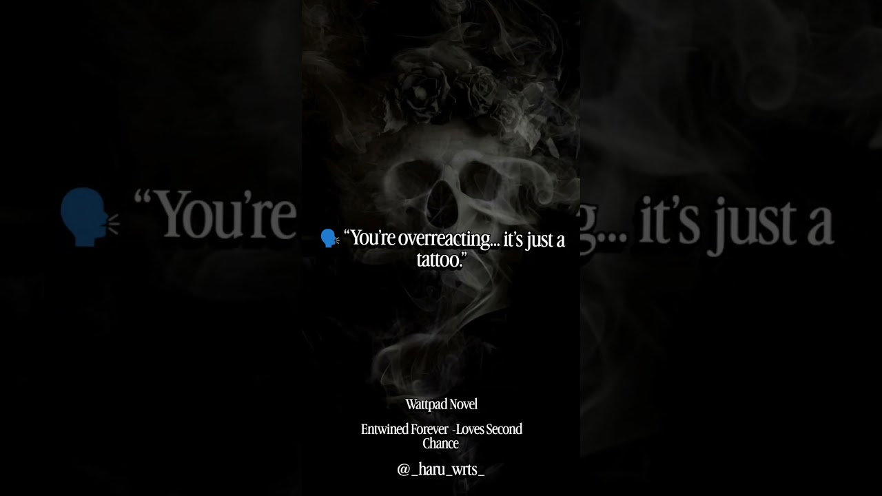 “Villain… but make him unforgettable.”Book - Entwined Forever -Loves Second Chance in Wattpad