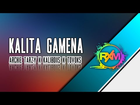Kalita Gamena - Archie Tarzy x Kaliboiis x Tovoks (2021) Prod: Grambiie | Kaliboiis Music