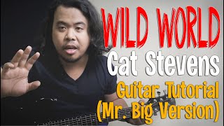 GUITAR TUTORIAL | Wild World - Cat Stevens (Mr. Big Version)