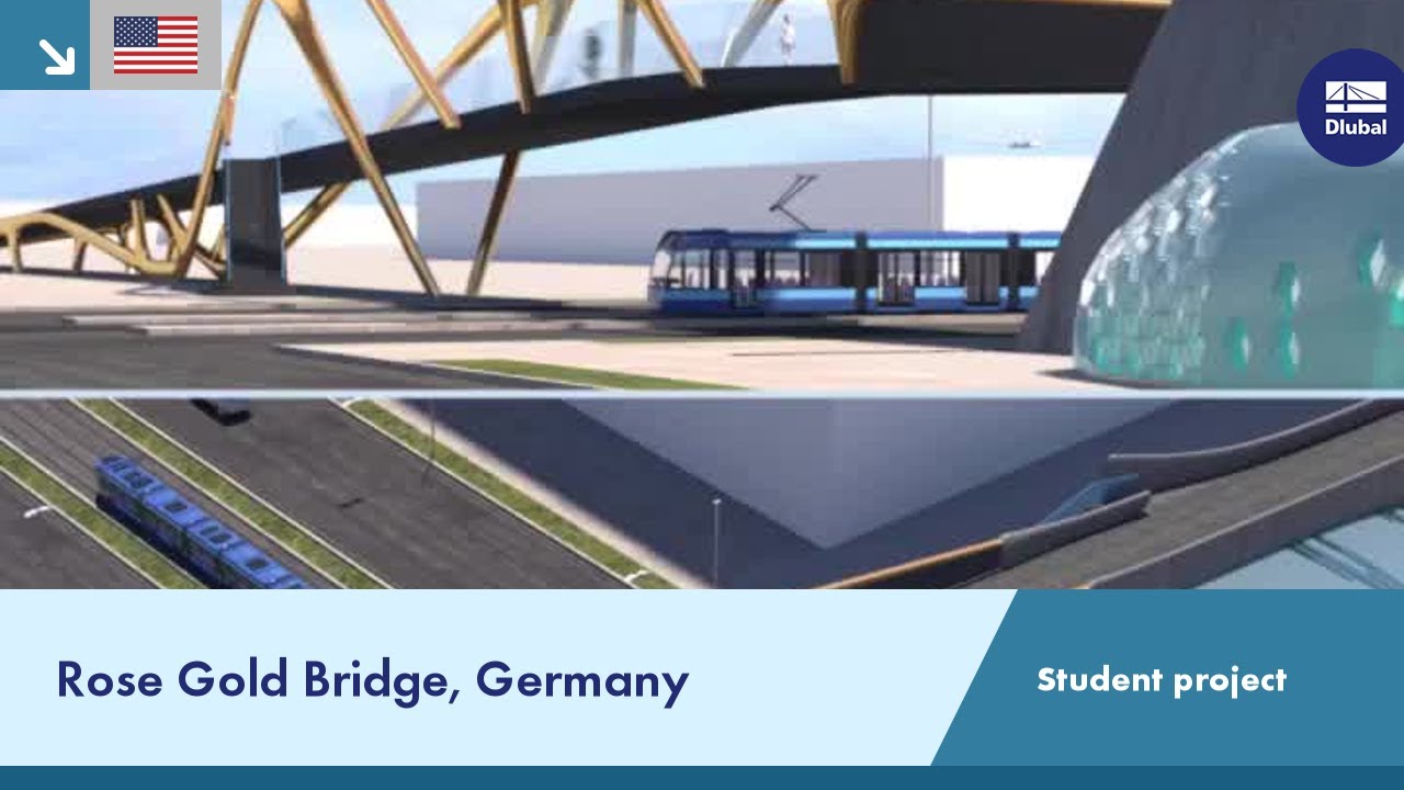 Student project: Rose Gold Bridge, Germany