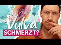 Nicht Normal Brennen Jucken Schmerzen An Der Vulva I Vulvodynie