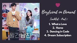 Download lagu [FULL ALBUM] ♥ Boyfriend on Demand OST (월간남친) - Part 1 ♥ | ♪ Korean Drama OST 2026 ♪ - MMS | 내 음악 선반 mp3