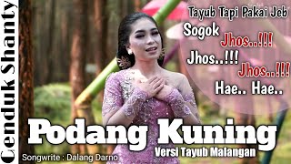 Download lagu Podang Kuning Versi Tayub Malangan Genduk Shanty mp3