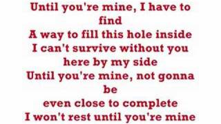 *Demi Lovato - Until You&#39;re Mine* Lyrics