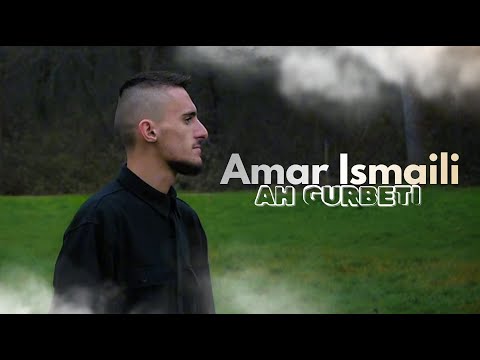 Amar Ismaili - Ah Gurbeti ( Official Video )
