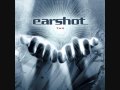 Earshot - Should´ve been there 