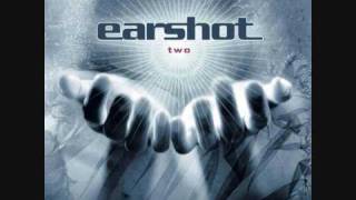 Earshot - Should´ve been there