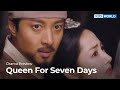 Preview Queen For Seven Days EP19 KBS WORLD TV