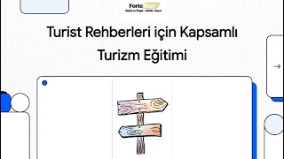 Turist Rehberleri için Kapsamlı Turizm Eğitimi