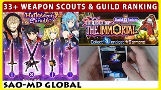 33+ Weapon Scouts & The Order of The Immortal - Holy (SAOMD Memory Defrag)