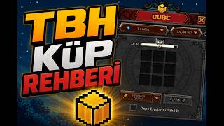 KÜP SEVİYESİ NASIL ARTTIRILIR?? DOĞRU BİLİNEN YANLIŞLAR !! | TBH Başlangıç Rehbe