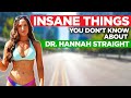 8 Little Known Facts About Dr Hannah Straight That Will Leave You Stunned Brace Yourself