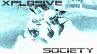 Xplosive Society - Livin' Fresh (Original Mix).mp4