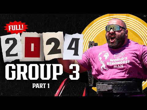 *FULL* 2024 SBD World's Strongest Man | GROUP 3 (Part 1)