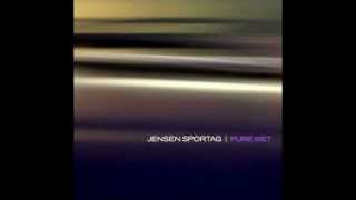 Jensen Sportag - Everything Good (Pure Wet)
