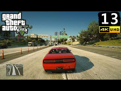 Grand Theft Auto 5 Gameplay Walkthrough Part 13 - GTA 5 PC 4K 60FPS No Commentary