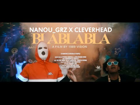 NANOU_GRZ  X CLEVERHEAD - BLABLABLA