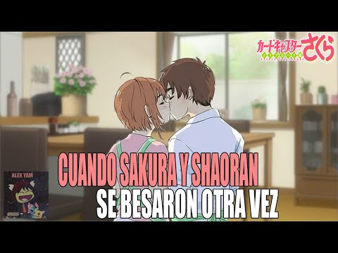 SAKURA AND SHAORAN KISS AGAIN! | SAKURA CARD CAPTOR MANGA | 10K SUBS SPECIAL