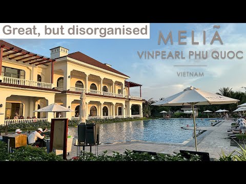 MELIA VINPEARL PHU QUOC Resort Review - Lot’s of potential!