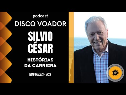 Entrevista com Silvio César | Disco Voador | Temporada 3 | EP22