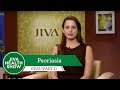 Psoriasis| Know how Psoriasis commonly occur | Jiva Health Show | Ep. 35 (Part 1)