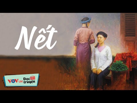 NẾT - Giọng đọc NSƯT Việt Hùng | Đọc Truyện Đêm Khuya Đài Tiếng Nói Việt Nam Hay Nhất VOV 728