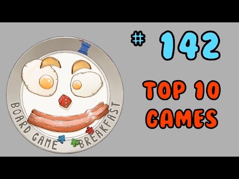 Board Game Breakfast 142 - Top 10 Games
