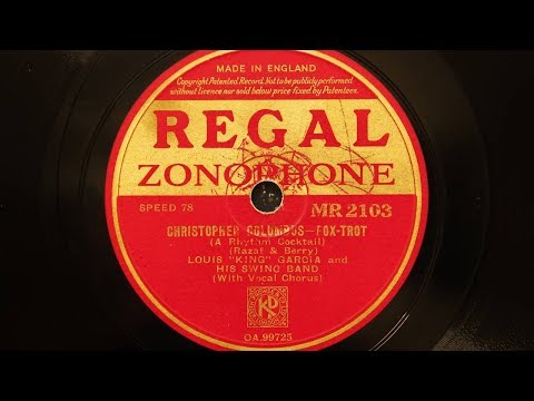 Louis 'King' Garcia and His Swing Band - Christopher Columbus
