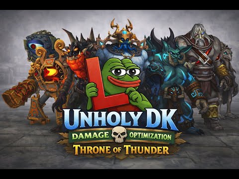 Unholy DK DPS guide - Jin'Rokh the Breaker 25m hc | Mist of Pandaria Classic