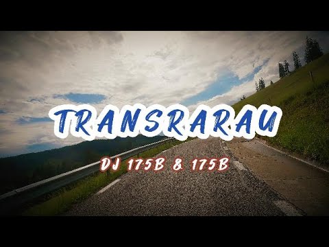 TRANSRARAU  (DJ 175B i DJ175A ) - BUCOVINA ROMANIA - CHRIL  POJORATA