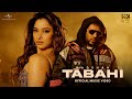 Badshah Tabahi 8K Music Video Tamannaah Bhatia Dance Song 2025